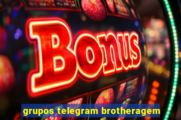 grupos telegram brotheragem